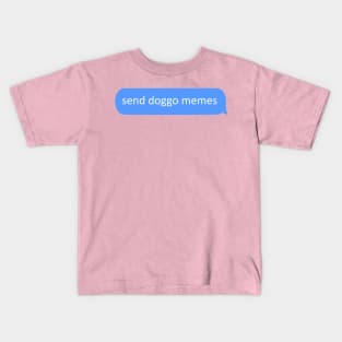 send doggo memes - chat Kids T-Shirt